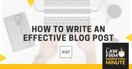 How to Write an Effective Blog Post – LFMM 187