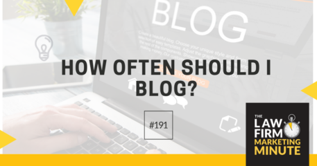How Often Should I Blog? – LFMM 191