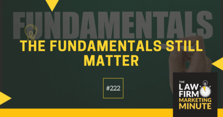 The Fundamentals Still Matter – LFMM 222