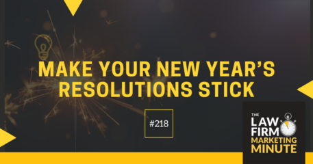 Make Your New Year’s Resolutions Stick – LFMM 218