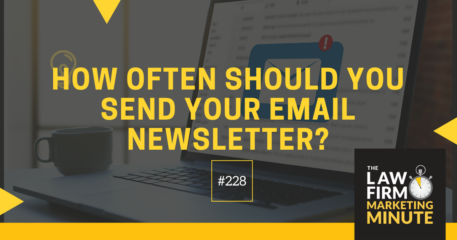 How Often Should You Send Your Email Newsletter? – LFMM 228