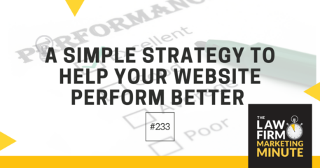 A Simple Strategy to Help Your Website Perform Better – LFMM 233