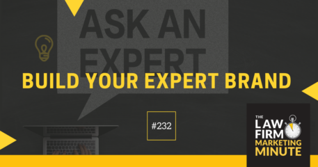 Build Your Expert Brand – LFMM 232