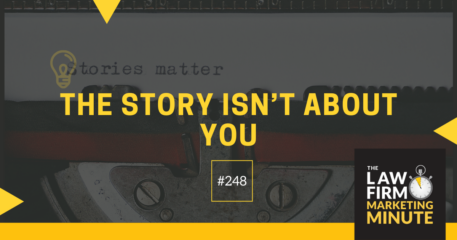 The Story Isn’t About You – LFMM 248