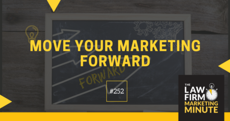 Move Your Marketing Forward – LFMM 252