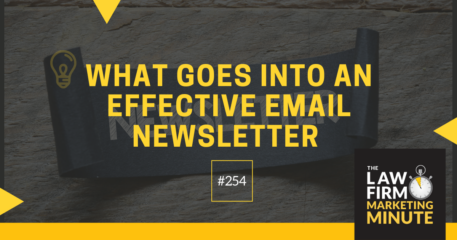What Goes Into An Effective Email Newsletter – LFMM 254