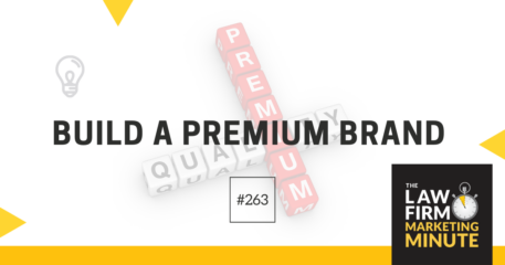 Build a Premium Brand – LFMM 263