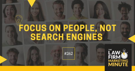 Focus on People, Not Search Engines – LFMM 262