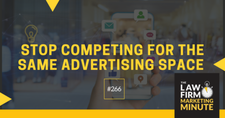 Stop Competing for the Same Advertising Space – LFMM 266