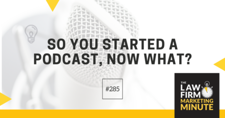 So You Started a Podcast, Now What? – LFMM 285