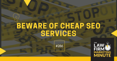 Beware of Cheap SEO Services – LFMM 286