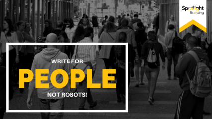Write for People, Not Robots!