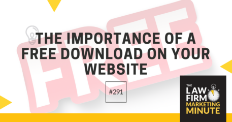 The Importance of a Free Download on Your Website – LFMM 291