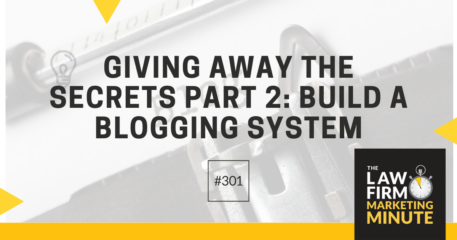 Giving Away the Secrets Part 2: Build a Blogging System – LFMM 301