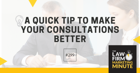 A Quick Tip to Make Your Consultations Better – LFMM 299