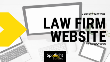 4 Ways to Take Your Law Firm Website to the Next Level
