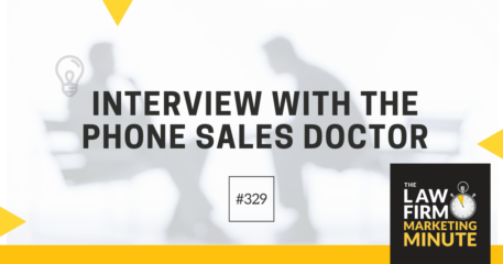 Interview with The Phone Sales Doctor – LFMM 329