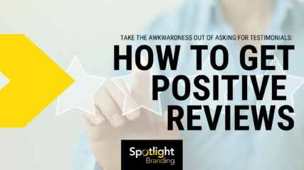 Take the Awkwardness out of Asking for Testimonials: How to Get Positive Reviews for Your Firm