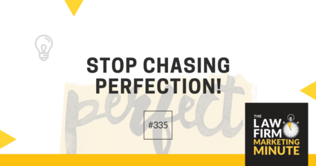 Stop Chasing Perfection! – LFMM 335