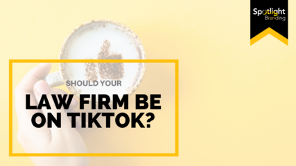 Should Your Law Firm Be on TikTok?