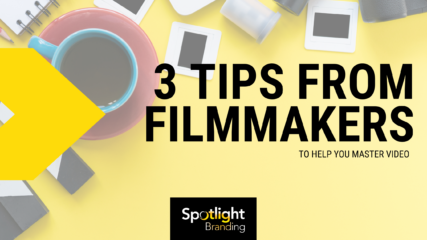 3 Tips from Filmmakers to Help You Master Video