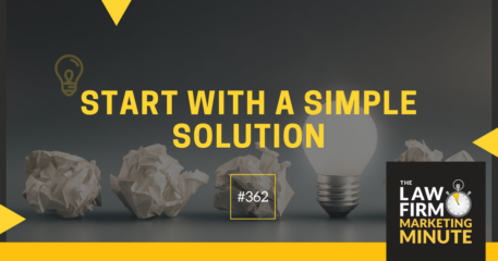 Start with a Simple Solution – LFMM 362
