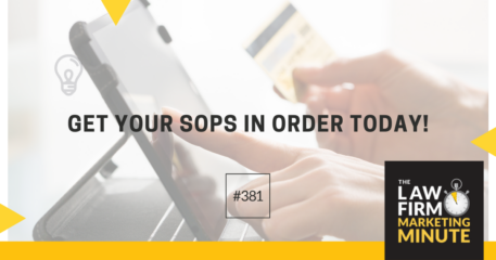 Get Your SOPs in Order TODAY! – LFMM 381