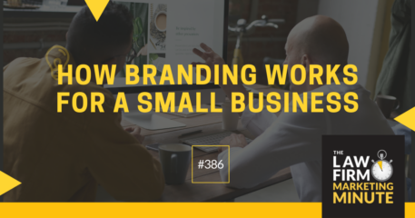 How Branding Works for a Small Business – LFMM 386