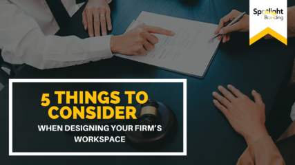 5 Things to Consider When Designing Your Firm’s Workspace