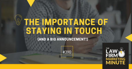 The Importance of Staying in Touch (and a BIG Announcement!) – LFMM 390