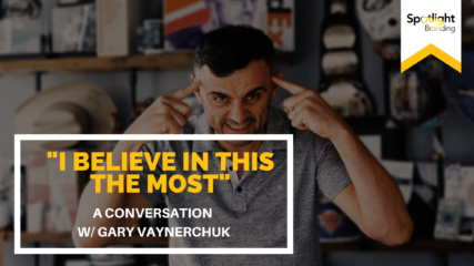 “I Believe in This the Most” and Other Thoughts on Content Marketing from Our Sit Down with Gary Vaynerchuk