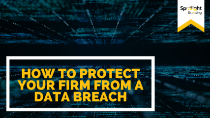 How to Protect Your Firm from a Data Breach