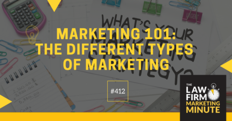 Marketing 101 Part 1: The Different Types of Marketing Explained – LFMM 412