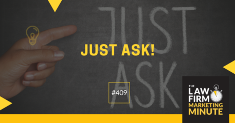 Just Ask! – LFMM 409