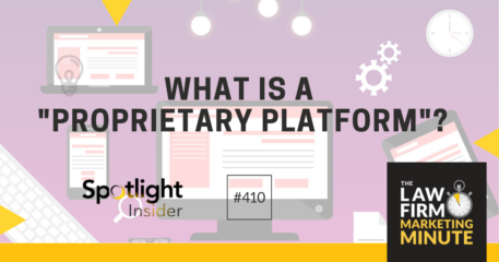 What Is a “Proprietary Platform”? – LFMM 410￼