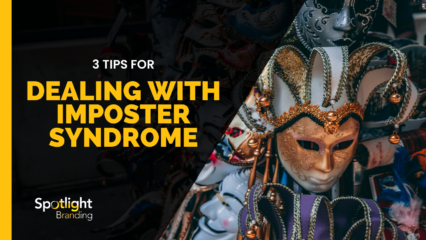 3 Tips for Dealing with Imposter Syndrome