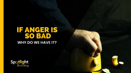 If Anger Is So Bad, Why Do We Have It?