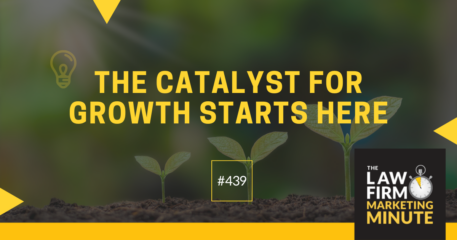 The Catalyst for Growth Starts Here – LFMM 439￼