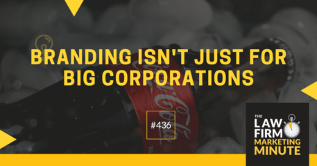 Branding Isn’t Just for Big Corporations – LFMM 436