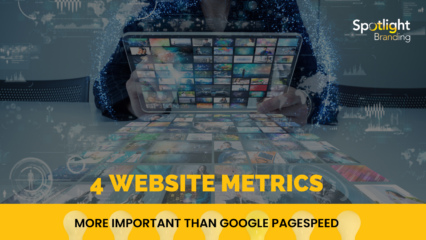 4 Website Metrics More Important Than Google PageSpeed