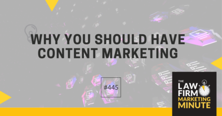 Why YOU Should Have Content Marketing – LFMM 445￼