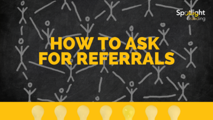 How to Ask for Referrals