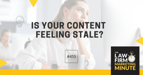 Is Your Content Feeling Stale? – LFMM 457