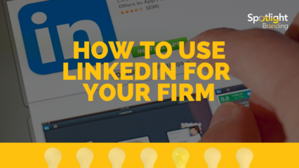 How to Use LinkedIn for Your Firm