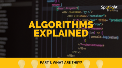 Algorithms Explained, Part 1: What Are They?