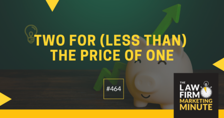 Two for (Less Than) the Price of One – LFMM 464