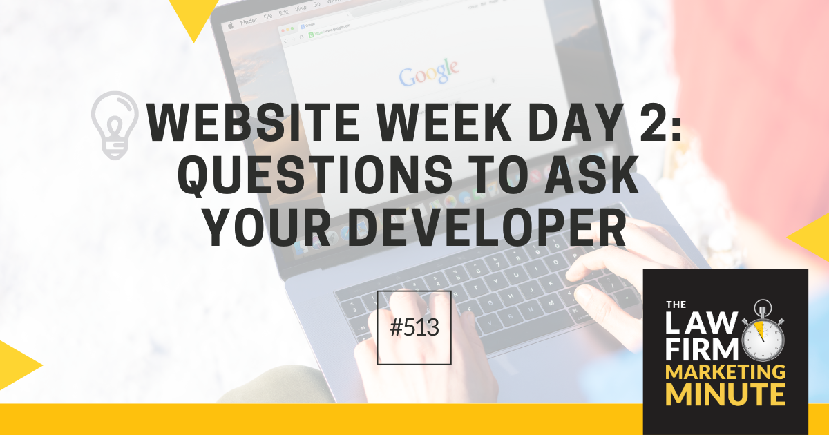 Website Week Day 2: Questions to Ask Your Developer - LFMM 515 ...