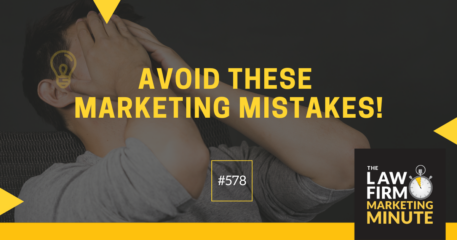Avoid These Marketing Mistakes! – LFMM 578