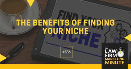 The Benefits of Finding Your Niche – LFMM 586
