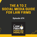 Law Firm Marketing Minute Podcast